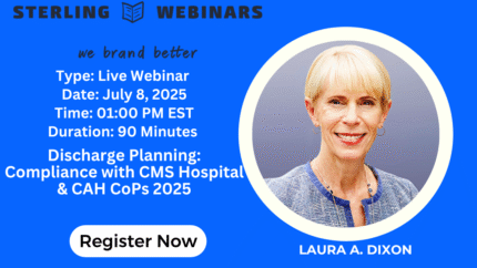 Discharge Planning: Compliance with CMS Hospital & CAH CoPs 2025