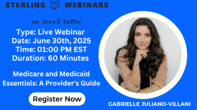 Medicare and Medicaid Essentials: A Provider's Guide